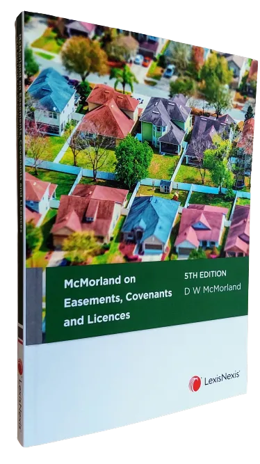 McMorland on Easements, Covenants and Licences, 5th edition