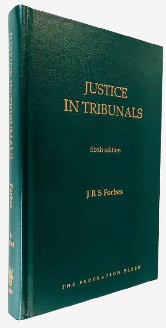 Justice in Tribunals, 6th edition