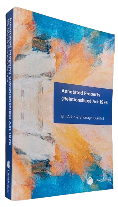 Annotated Property (Relationships) Act 1976