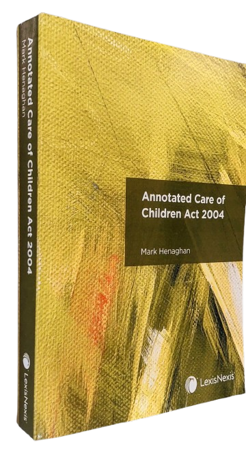 Annotated Care of Children Act 2004