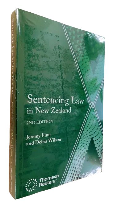 Sentencing Law in New Zealand, 2nd edition